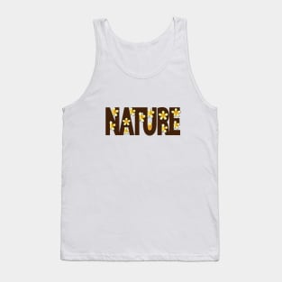 Nature being natural Tank Top
